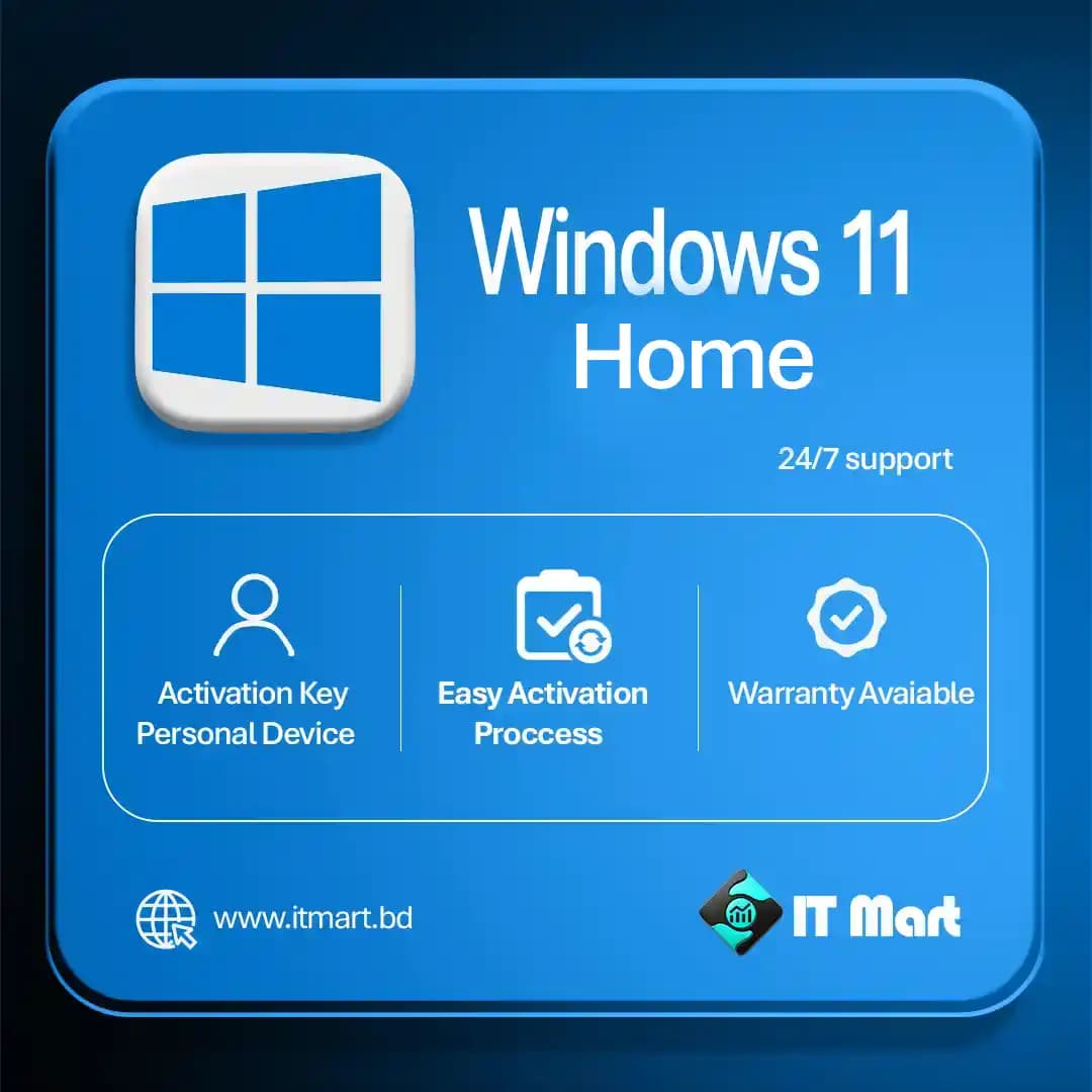 Windows 11 Home License Key Best Price in Bangladesh | Retail & OEM