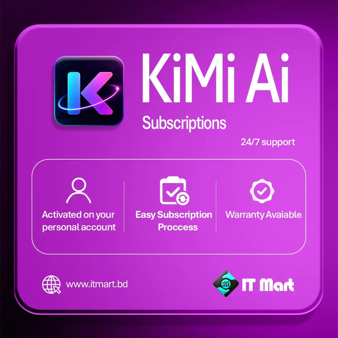 Kimi AI Subscriptions Price in Bangladesh
