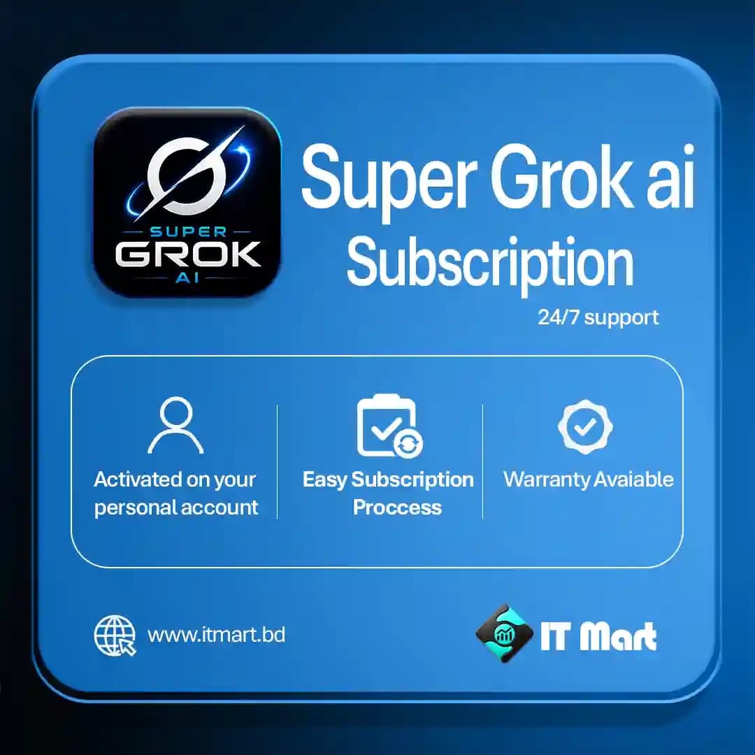 Super Grok AI Subscription Best Price in Bangladesh